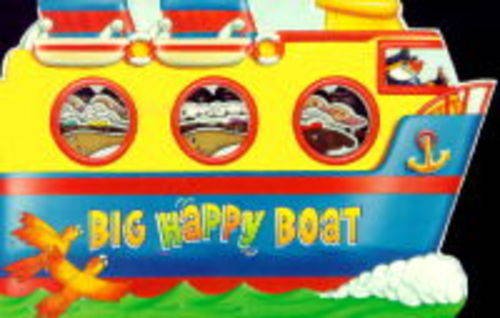 Big Happy Boat (Window Board Book S.) (9781840881233) by Davies, Gill; Pyke, Jeremy; Foster, Teresa; Hawksley, Gerry