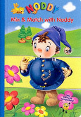 Beispielbild fr Mix and Match with Noddy zum Verkauf von WorldofBooks