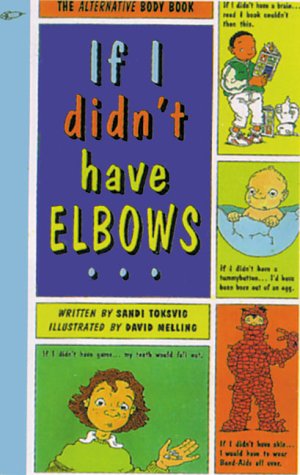 If I Didn't Have Elbows (9781840890167) by Toksvig, Sandi