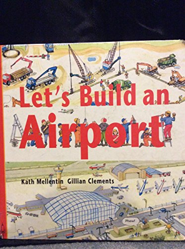 Imagen de archivo de Let's Build an Airport a la venta por SecondSale