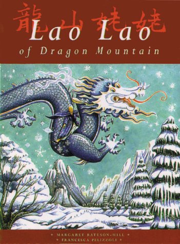 9781840890358: Lao Lao of Dragon Mountain