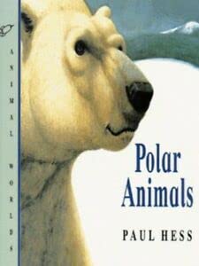 Beispielbild fr Polar Animals (Animal World S.) zum Verkauf von WorldofBooks