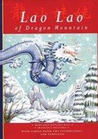 Beispielbild fr Lao Lao of Dragon Mountain (Folktales) (Folktales S.) zum Verkauf von WorldofBooks