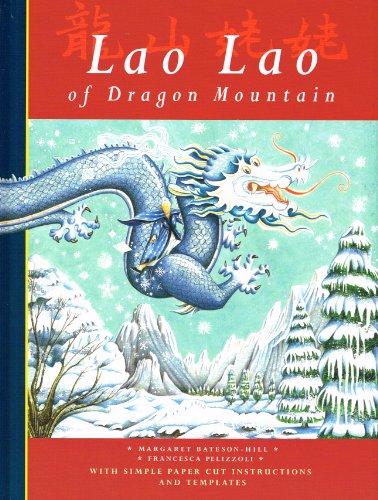 9781840890471: Lao Lao of Dragon Mountain (Folktales S.)