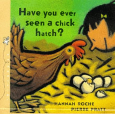 Imagen de archivo de Have You Ever Seen a Chick Hatch? (Read-around Lifecycle Spirals) a la venta por WorldofBooks