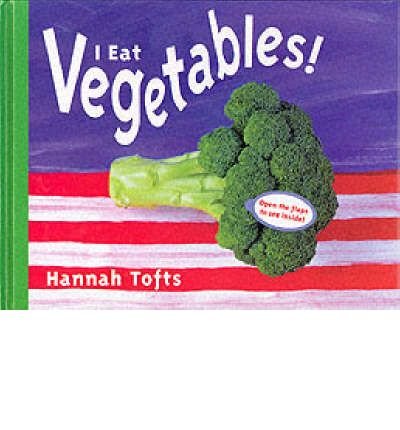 9781840891133: I Eat Vegetables! (Things I Eat!)