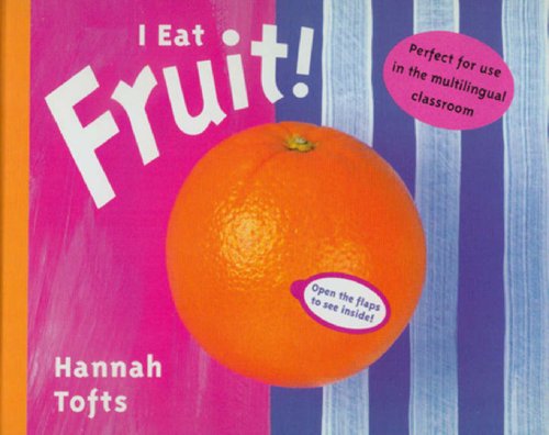 Stock image for I Eat Fruit! (Things I Eat!) for sale by Goldstone Books