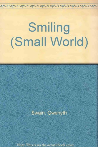 Beispielbild fr Smiling (Small World) zum Verkauf von AwesomeBooks