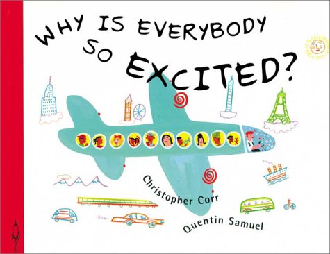 Stock image for Why Is Everybody So Excited! for sale by Ergodebooks