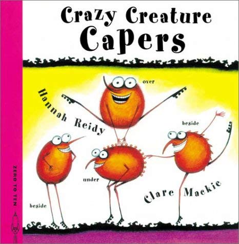 9781840892222: Crazy Creature Capers (Crazy Creatures series)