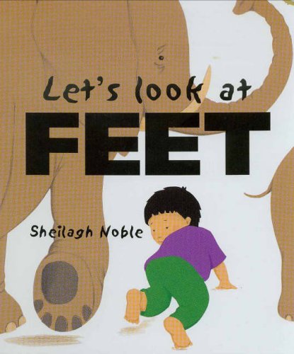 Stock image for Feet (Let's Look at .S.) for sale by AwesomeBooks