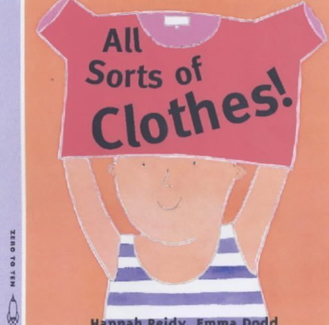Beispielbild fr All Sorts of Clothes (All Sorts S.) zum Verkauf von WorldofBooks