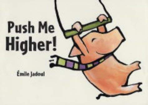 Stock image for Push Me Higher! for sale by WorldofBooks