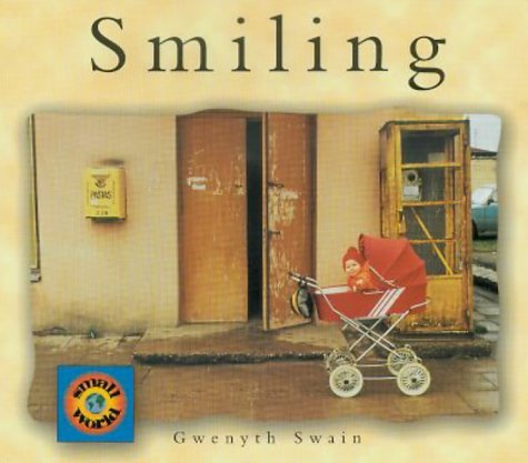 Beispielbild fr Smiling (Small World S.) zum Verkauf von WorldofBooks