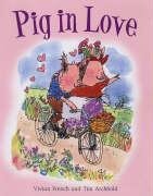 Beispielbild fr Pig in Love (Zigzag) zum Verkauf von WorldofBooks