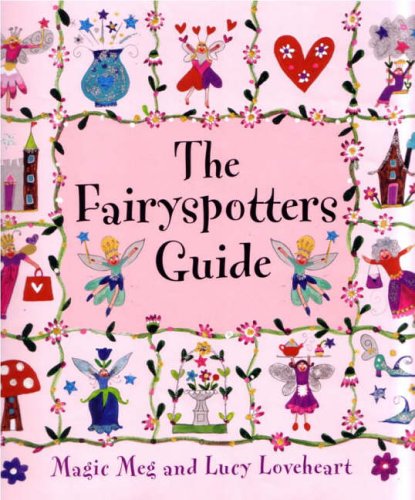 Beispielbild fr The Fairyspotters Guide (Gift Books) zum Verkauf von WorldofBooks