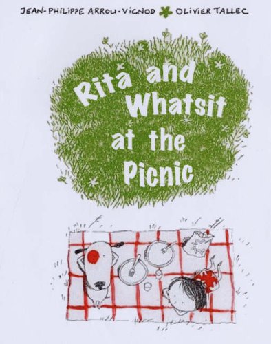 Beispielbild fr Rita and Whatsit Go on a Picnic (Rita & Whatsit) (Rita & Whatsit S.) zum Verkauf von WorldofBooks