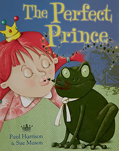 The Perfect Prince (9781840895346) by Harrison, Paul