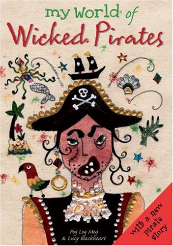 Imagen de archivo de Wicked Pirates (My World of.) a la venta por WorldofBooks