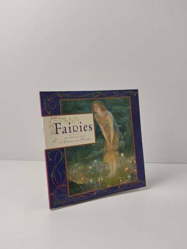 Stock image for Fairies: An Anthology of Verse and Prose for sale by WorldofBooks