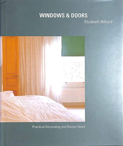 Windows & Doors (9781840910001) by Elizabeth. Hilliard