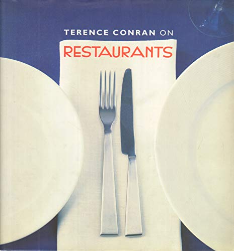 Stock image for Terence Conran on Restaurants for sale by AwesomeBooks