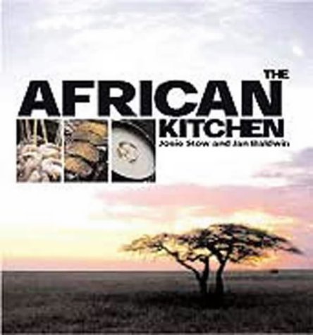 Beispielbild fr The African Kitchen zum Verkauf von Greener Books