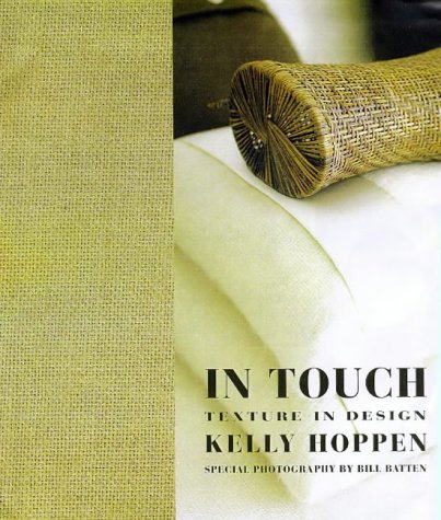 Imagen de archivo de In Touch: Texture in Design a la venta por GF Books, Inc.