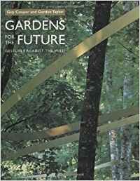 Beispielbild fr Gardens of the Future: Gestures Against the Wild zum Verkauf von WorldofBooks