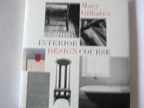 Beispielbild fr Mary Gilliatt's Interior Design Course zum Verkauf von Books From California