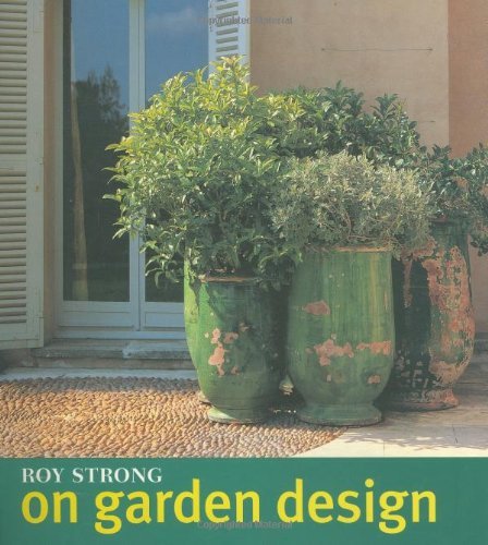 Stock image for Roy Strong on Garden Design for sale by SecondSale