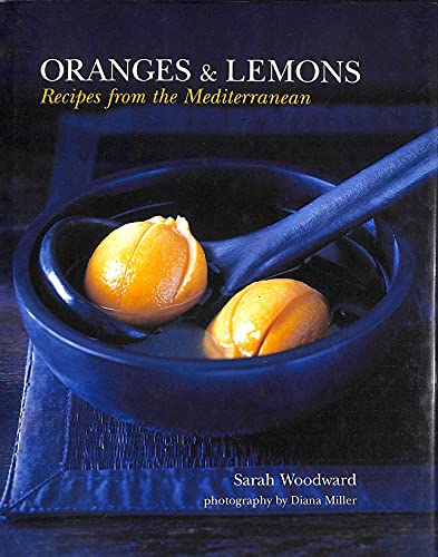9781840911695: Oranges and Lemons: A Taste of the Mediterranean