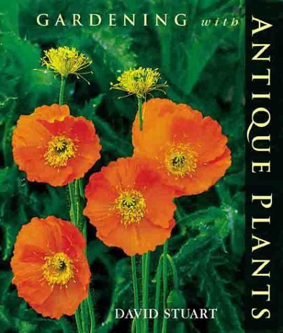 Imagen de archivo de Gardening with Antique Plants a la venta por Goldstone Books