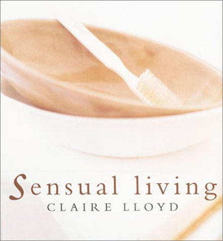 Imagen de archivo de Sensual Living a la venta por WorldofBooks