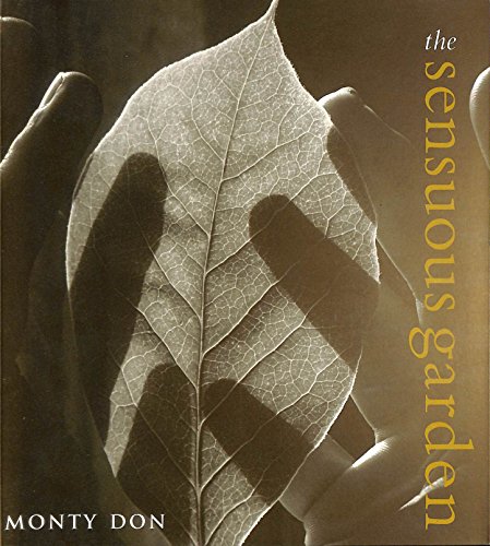Beispielbild fr The Sensuous Garden zum Verkauf von BooksRun