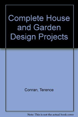 9781840912623: Complete House and Garden Design Projects