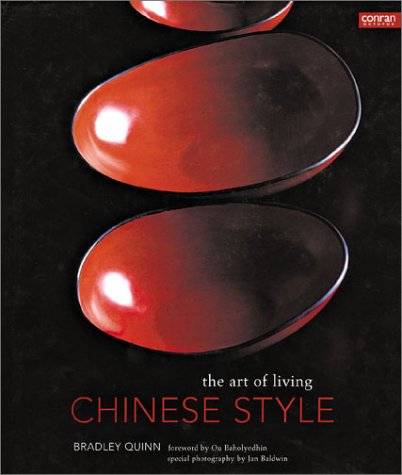 Beispielbild fr Chinese Style : The Art of Living zum Verkauf von Better World Books