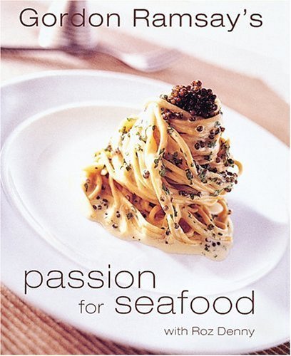 Stock image for Gordon Ramsay's Passion for Seafood for sale by WorldofBooks