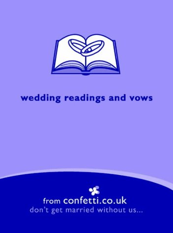 Stock image for Wedding Readings and Vows (Confetti) for sale by Goldstone Books