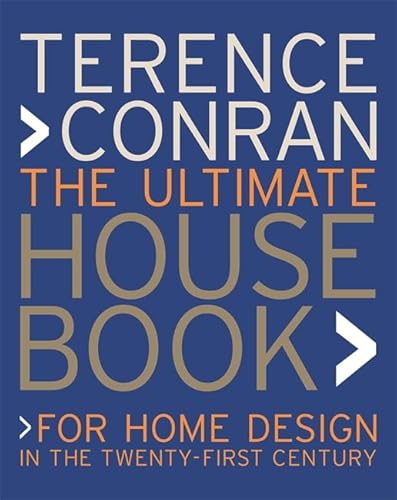 Imagen de archivo de The Ultimate House Book : For Home Design in the Twenty-First Century a la venta por Better World Books