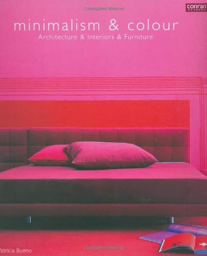 Beispielbild fr Minimalism and Colour zum Verkauf von WorldofBooks