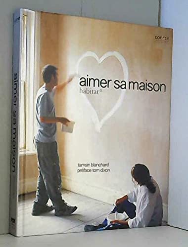 Stock image for Aimer sa maison for sale by ThriftBooks-Dallas
