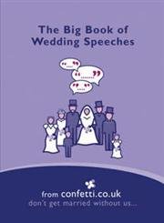 Stock image for The Big Book of Wedding speeches for sale by Goldstone Books