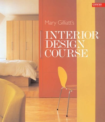 9781840914436: Mary Gilliatt's Interior Design Course (Conran Octopus Interiors)