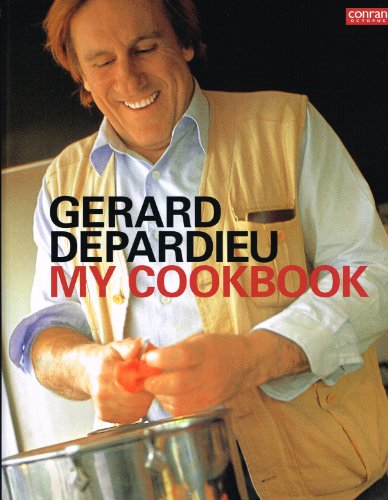 GERARD DEPARDIEU: MY COOKBOOK. (SIGNED)
