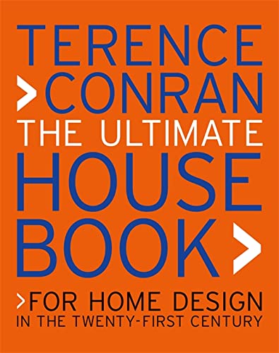 Stock image for The Ultimate House Book: For Home Design in the Twenty-First Century for sale by WorldofBooks
