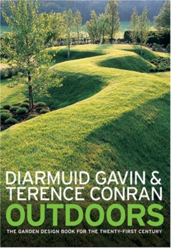 Stock image for Outdoors: The Garden Design Book for the Twenty-First Century for sale by Better World Books Ltd
