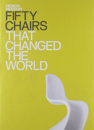 Imagen de archivo de Fifty Chairs That Changed the World: Design Museum Fifty a la venta por WorldofBooks