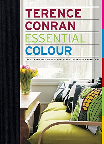 Imagen de archivo de Essential Colour: The back to basics guide to home design, decoration and furnishing a la venta por WorldofBooks