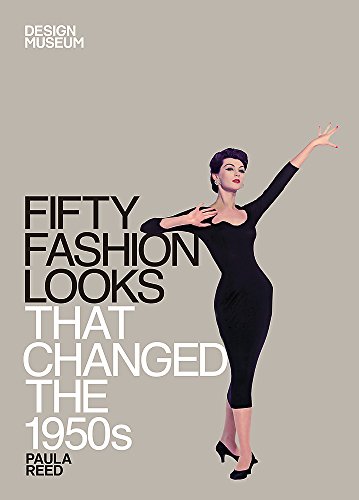 Stock image for Fifty Fashion Looks That Changed the 1950s (Design Museum Fifty) for sale by WorldofBooks